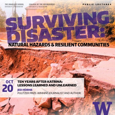 The Surviving Disaster series includes lectures from journalist Jed Horne and other natural hazards experts!